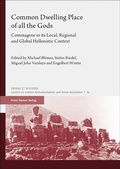 Cover: Common Dwelling Place of all the Gods - Franz Steiner Verlag