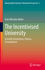 Cover: The Incentivised University - Springer