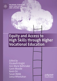 Abbildung von: Equity and Access to High Skills through Higher Vocational Education - Palgrave Macmillan