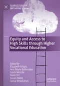 Cover: Equity and Access to High Skills through Higher Vocational Education - Palgrave Macmillan