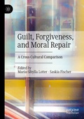 Cover: Guilt, Forgiveness, and Moral Repair - Palgrave Macmillan