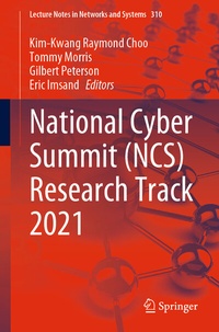 Abbildung von: National Cyber Summit (NCS) Research Track 2021 - Springer