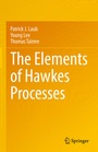 Cover: The Elements of Hawkes Processes - Springer