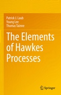 Cover: The Elements of Hawkes Processes - Springer