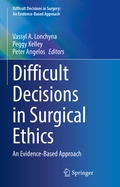 Cover: Difficult Decisions in Surgical Ethics - Springer
