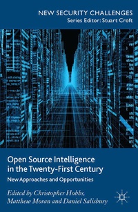 Enlarge image Cover: Open Source Intelligence in the Twenty-First Century - Palgrave Macmillan