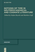Cover: Notions of Time in Deuterocanonical and Cognate Literature - De Gruyter