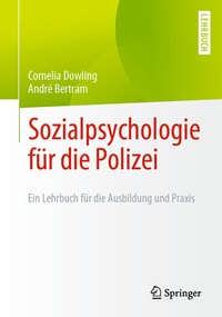 Abbildung von: Sozialpsychologie für die Polizei - Springer
