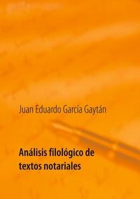 Abbildung von: Análisis filológico de textos notariales - BoD - Books on Demand