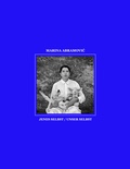 Cover: Marina Abramovic. Jenes Selbst - Unser Selbst - K&ouml;nig, Walther