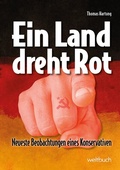 Cover: Ein Land dreht Rot - Weltbuch Verlag