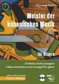 Cover: Meister der kubanischen Musik f&uuml;r Gitarre - Acoustic Music GmbH & Co. KG