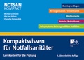 Cover: Kompaktwissen f&uuml;r Notfallsanit&auml;ter - Stumpf + Kossendey