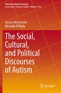 Enlarge image Cover: The Social, Cultural, and Political Discourses of Autism - Springer