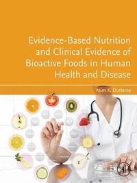 Abbildung von: Evidence-Based Nutrition and Clinical Evidence of Bioactive Foods in Human Health and Disease - Academic Press