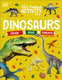 Enlarge image Cover: The Fact-Packed Activity Book: Dinosaurs - DK Children