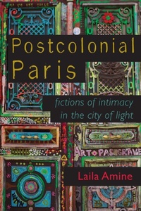 Enlarge image Cover: Postcolonial Paris - University of Wisconsin Press