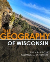 Enlarge image Cover: The Geography of Wisconsin - University of Wisconsin Press