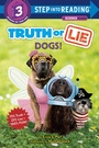 Cover: Truth or Lie: Dogs! - Random House Books for Young Readers