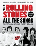 Cover: The Rolling Stones All the Songs Expanded Edition - Workman Publishing Company