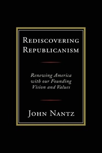 Abbildung von: Rediscovering Republicanism - Hamilton Books