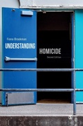 Cover: Understanding Homicide - SAGE Publications Ltd