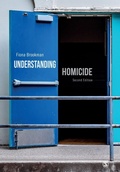 Cover: Understanding Homicide - SAGE Publications Ltd