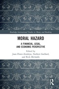 Bild: Moral Hazard - Routledge