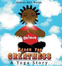 Abbildung von: Reach For Greatness - Lulu.com