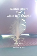 Cover: Worlds Apart But Close In Thought - Lulu.com