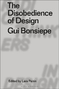 Cover: The Disobedience of Design - Bloomsbury Visual Arts