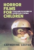 Cover: Horror Films for Children - Bloomsbury Academic