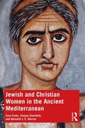 Cover: Jewish and Christian Women in the Ancient Mediterranean - Routledge