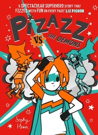 Enlarge image Cover: Pizazz vs The Demons: Volume 4 - Simon & Schuster Ltd