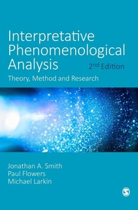 Enlarge image Cover: Interpretative Phenomenological Analysis - SAGE Publications Ltd