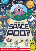Cover: Where's the Space Poo? - Orchard Books