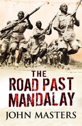 Cover: The Road Past Mandalay - Weidenfeld and Nicholson