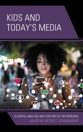 Cover: Kids and Today's Media - Rowman & Littlefield Publishers