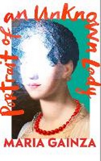 Abbildung von: Portrait of an Unknown Lady - Harvill Secker