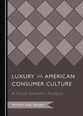 Cover: Luxury and American Consumer Culture - Cambridge Scholars Publishing