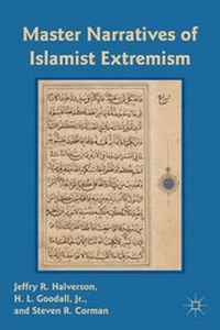 Enlarge image Cover: Master Narratives of Islamist Extremism - Palgrave MacMillan