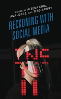 Cover: Reckoning with Social Media - Rowman & Littlefield Publishers