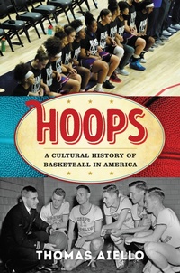 Enlarge image Cover: Hoops - Rowman & Littlefield Publishers