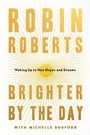 Cover: Brighter by the Day - Grand Central Publishing