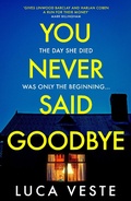 Cover: You Never Said Goodbye - Hodder & Stoughton