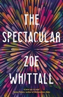 Cover: The Spectacular - Hodder & Stoughton