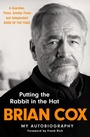 Cover: Putting the Rabbit in the Hat - Quercus Publishing