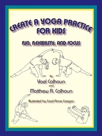 Enlarge image Cover: Create a Yoga Practice for Kids - Sunstone Press