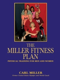 Abbildung von: The Miller Fitness Plan - Sunstone Press