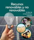 Cover: Recursos Renovables Y No Renovables: Un Libro de Comparaciones Y Contrastes - Arbordale Publishing, LLC